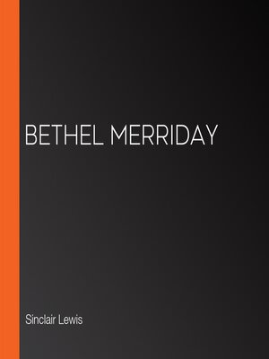 cover image of Bethel Merriday